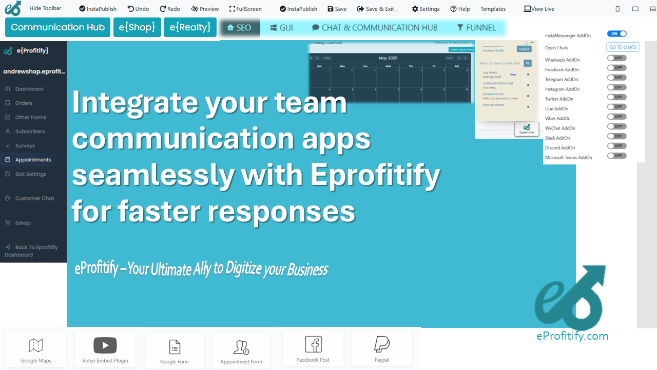 Integrate your team communication apps seamlessly with Eprofitify for faster responses